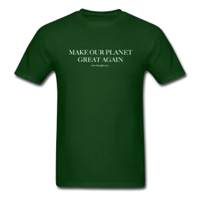 "Make Our Planet Great Again" - Men's T-Shirt